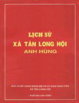 Lịch sử xã Tân Long Hội anh hùng / Ban chấp hành Đảng bộ và Ủy ban nhân dân xã Tân Long Hội