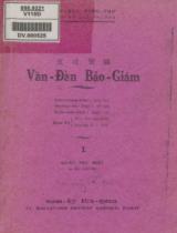 Văn đàn bảo giám / Trần Trung Viên : sao lục ; Dương Bá Trạc : đề tựa ; Trần Tuấn Khải : duyệt lại . Q. 1