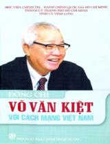 Võ Văn Kiệt - Bản lĩnh, trí tuệ và ấn tượng đặc biệt / Nguyễn Trọng Phúc