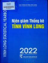 Niên giám Thống kê tỉnh Vĩnh Long 2022 = Vinh Long Statistical Yearbook 2022 / Cục Thống kê tỉnh Vĩnh Long