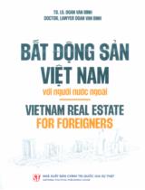 Bất động sản Việt Nam với người nước ngoài / Đoàn Văn Bình