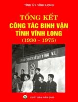 Tổng kết công tác binh vận tỉnh Vĩnh Long (1930 - 1975) / Tỉnh ủy Vĩnh Long