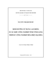 Định hướng sử dụng lao động ở các khu công nghiệp tỉnh Vĩnh Long thời kỳ công nghiệp hóa - hiện đại hóa / Nguyễn, Thị Khánh Dư