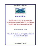 Nghiên cứu các yếu tố tác động đến quyết định mua thực phẩm của khách hàng tại siêu thị Co.opmart tỉnh Vĩnh Long : Luận văn thạc sỹ / Đoàn Thị Anh Thy