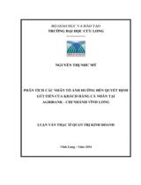 Phân tích các nhân tố ảnh hưởng đến quyết định gửi tiền của khách hàng cá nhân tại Agribank - Chi nhánh Vĩnh Long : Luận văn thạc sỹ quản trị kinh doanh / Nguyễn Thị Như Mỹ