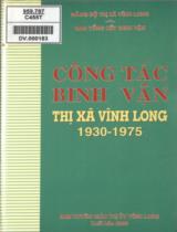 Công tác binh vận thị xã Vĩnh Long (1930 - 1975) / Đảng bộ thị xã Vĩnh Long. Ban tổng kết binh vận