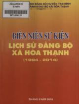 Biên niên sự kiện lịch sử Đảng bộ xã Hòa Thạnh (1994 - 2014) / Ban Chấp hành Đảng bộ huyện Tam Bình. Ban Chấp hành Đảng Hòa Thạnh