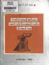 Chiến công mở đầu hai cuộc kháng chiến ở Vĩnh Trà / Tỉnh ủy Cửu Long