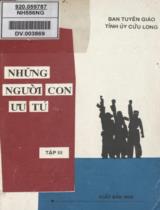 Những người con ưu tú : Tập III