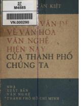 Một số vấn đề về văn hóa văn nghệ hiện nay của thành phố chúng ta / Võ Văn Kiệt