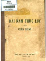 Đại Nam thực lục tiền biên / Viện Sử học, Nguyễn Ngọc Tỉnh phiên dịch ; Đào Duy Anh hiệu đính . T. 1