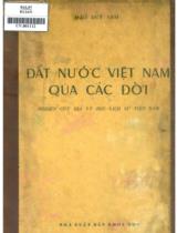 Đất nước Việt Nam qua các đời : Nghiên cứu địa lý học lịch sử Việt Nam / Đào Duy Anh