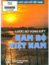 Lược sử vùng đất Nam Bộ - Việt Nam / Vũ Minh Giang chủ biên ; Nguyễn Quang Ngọc,...[et. al] biên soạn