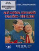 Quê hương, con người Tam Bình - Vĩnh Long : Lưu hành nội bộ / Sở văn hóa thông tin huyện Tam Bình