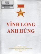 Vĩnh Long anh hùng / Ban tuyên giáo - Bộ chỉ huy quân sự - Công an tỉnh Vĩnh Long