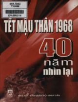 Tết Mậu Thân 1968 -  40 năm nhìn lại