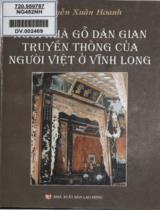 Ngôi nhà gỗ dân gian truyền thống của người Việt ở Vĩnh Long / Nguyễn Xuân Hoanh