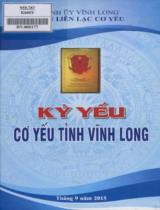 Kỷ yếu cơ yếu tỉnh Vĩnh Long / Tỉnh ủy Vĩnh Long. Ban liên lạc cơ yếu