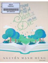 Những câu nói hay về sách và văn hoá đọc / Nguyễn Mạnh Hùng