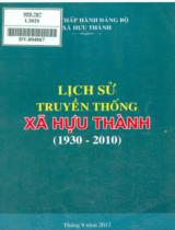 Lịch sử truyền thống xã Hựu Thành (1930 - 2010) / Ban chấp hành Đảng bộ xã Hựu Thành