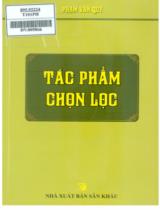 Tác phẩm chọn lọc : Tập kịch bản cải lương / Phạm Văn Quý