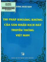 Thi pháp khoảng không của sân khấu kịch hát truyền thống Việt Nam / Hoàng Hoài Nam