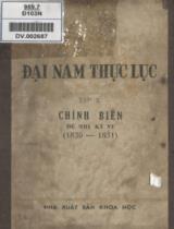 Đại Nam thực lục : Chính biên đệ nhị kỷ VI ( 1830 - 1831 ) / Tổ phiên dịch viện sử học phiên dịch. T. 10