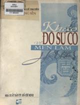 Khảo về đồ sứ men lam Huế / Vương Hồng Sển . Quyển thượng , Đồ sứ từ Hậu Lê đến Sơ Nguyễn