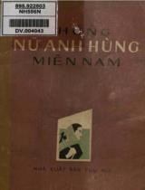 Những nữ anh hùng miền Nam