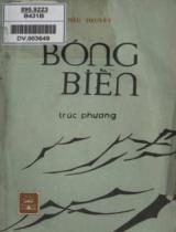 Bóng biển : Tiểu thuyết / Trúc Phương