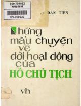 Những mẩu chuyện về đời hoạt động của Hồ Chủ tịch / Trần Dân Tiên