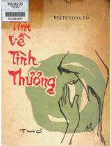 Tìm về tình thương : Thơ / Việt Chung Tử