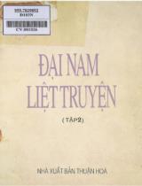 Đại Nam chính biên liệt truyện / Quốc sử quán triều Nguyễn biên soạn ; Đỗ Mộng Khương dịch ; Hoa Bằng hiệu đính . T. 2 , Sơ tập (Quyển đầu - Q.33)