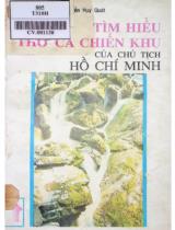 Tìm hiểu thơ ca chiến khu của Chủ tịch Hồ Chí Minh / Vũ Châu Quán, Nguyễn Huy Quát