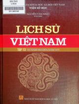 Lịch sử Việt Nam / Nguyễn Văn Nhật chủ biên ; Đỗ Thị Nguyệt Quang, Đinh Quang Hải . T. 13 , Từ năm 1965 đến năm 1975