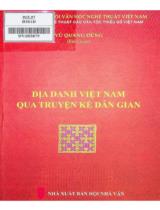 Địa danh Việt Nam qua truyện kể dân gian / Vũ Quang Dũng biên soạn