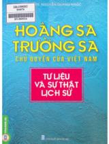 Hoàng Sa, Trường Sa chủ quyền của Việt Nam : Tư liệu và sự thật lịch sử / Nguyễn Quang Ngọc