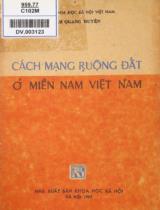 Cách mạng ruộng đất ở miền Nam Việt Nam / Lâm Quang Huyên