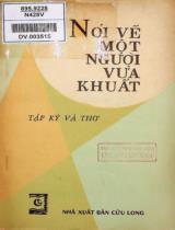 Nói về một người vừa khuất: Tập ký và thơ