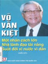 Ông ngoại của con (Trích trong Võ Văn Kiệt - Một nhân cách lớn, nhà lãnh đạo tài năng suổt đời vì nước vì dân) / Xuân Hà