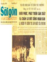 Tại Hội nghị bàn về công tác phường đồng chí Võ Văn Kiệt nêu rõ: Khôi phục, phát triển sản xuất và chăm lo đời sống nhân dân là nhiệm vụ chính trị lớn nhất của phường