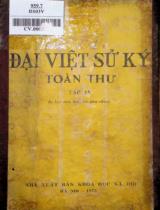 Đại Việt sử ký toàn thư / Cao Huy Giu phiên dịch; Đào Duy Anh hiệu đính, chú giải và khảo chứng . T. 4