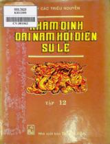 Khâm định Đại Nam hội điển sự lệ / Viện Khoa học Xã hội Việt Nam. Viện Sử học . T.12 , Quyển 193 - Quyển 204