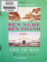 Bến Nghé - Bến Thành xưa và nay / Vũ Đình Quý