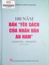 100 năm bản "yêu sách của nhân dân An Nam" (18/6/1919 - 18/6/2019) / Lê Quốc Lý,...[et. al]