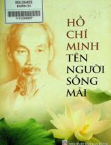 Hồ Chí Minh tên người sống mãi / Khánh Linh tuyển chọn