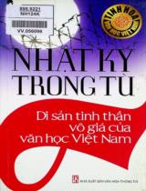 Nhật ký trong tù  - Di sản tinh thần vô giá của dân tộc Việt Nam / Thao Nguyễn tuyển chọn