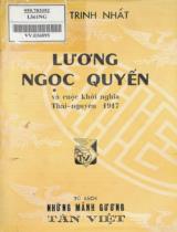 Lương Ngọc Quyến và cuộc khởi nghiã Thái Nguyên 1917 / Đào Trinh Nhất