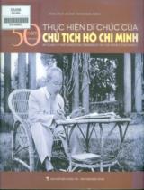 50 năm thực hiện di chúc của chủ tịch Hồ Chí Minh (1969-2019)