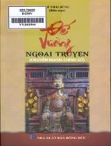 Đế vương ngoại truyện (Chuyện ngoài chính sử) / Lê Thái Dũng b.s